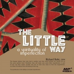 Fr. Rohr's book, The Little Way